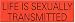 LIFE IS SEXUALLY TRANSMITTED (ORANGE) decal bumper sticker
