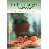 The Fibromyalgia Cookbook: More Than 120 Easy and Delicious Recipes