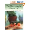 The Fibromyalgia Cookbook: More Than 120 Easy and Delicious Recipes
