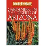 Gardening Books - Month-By-Month Gardening in the Deserts of Arizona (Book)