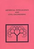 Artificial intelligence and civil engineering