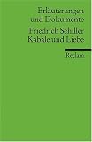 Erl�uterungen und Dokumente: Friedrich Schiller - Kabale und Liebe