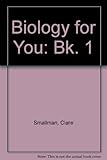Biology for you