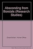 Absconding from borstals