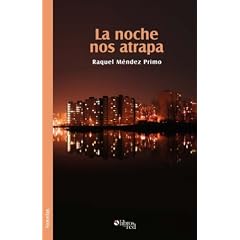 La noche nos atrapa (Spanish Edition)