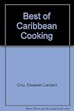 The best of Caribbean cooking