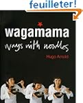 Wagamama: Ways With Noodles