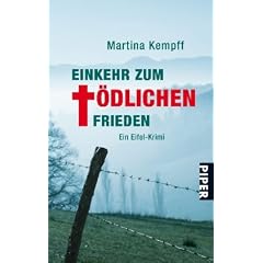 EinKEHR zum t�dlichen Frieden: Ein Eifel-Krimi