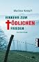 EinKEHR zum t�dlichen Frieden: Ein Eifel-Krimi