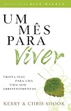 Um Mês Para Viver - Rick Warren