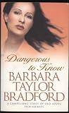 Dangerous to know