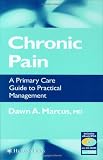 Textbook Cover for Chronic Pain: A Primary Care Guide to Practical Management