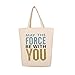 ESCENTO May the Force be With You - Star Wars Eco Friendly Linen Canvas Tote Grocery Bag