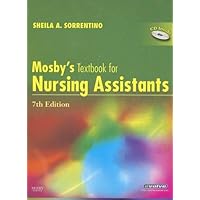 Mosby's Textbook for Nursing Assistants - Hard Cover Version (Sorrentino,Mosby's Textbook of Nursing Assistant's)