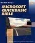 Waite Group's Microsoft QuickBASIC Bible