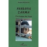 Parlons Zarma : Une langue du Nigerpar Sandra Bornand
