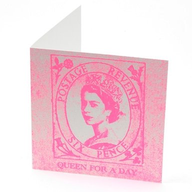Queen For A Day Card by Annie Little