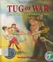 Tug of War: Peace Through Understanding Conflict (Education for Peace Series)