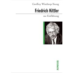Friedrich Kittler zur Einf�hrung