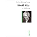 Friedrich Kittler zur Einf�hrung