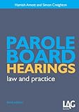 Parole board hearings : law and practice