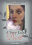 A Very Easy Death: Une Morte Tres Douce