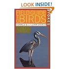 Click here to buy Stokes Field Guide to Birds: Eastern Region (Stokes Field Guides) by  Donald Stokes and Lillian Stokes.