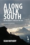 A long walk south : an Irishman's trek on the GR5