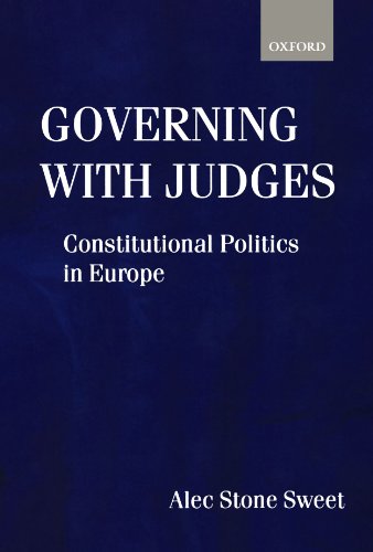 Governing with Judges: Constitutional Politics in Europe