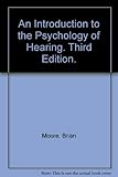 An introduction to the psychology of hearing