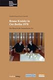 Produkt-Bild: Bruno Kreisky in Ost-Berlin 1978: Ein Besuch der besonderen Art