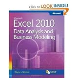 MicrosoftExcel 2010: Data Analysis andBusinessModeling