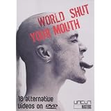 World Shut Your Mouth : 18 Alternative Video - DVD