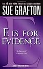 E Is for Evidence (Kinsey Millhone)