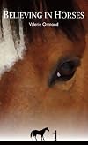 Believing In Horses