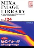 MIXA IMAGE LIBRARY Vol.124 光のイメージ