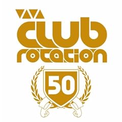 Viva Club Rotation (Vol. 50)
