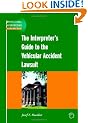 The Interpreter's Guide to the Vehicular Accident Lawsuit (Professional Interpreting in the Real World)