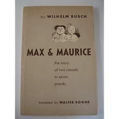 Max & Maurice Story Of Two Rascals In Seven Pranks Paperback