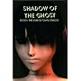 Shadow of the Ghost: Book 1: Lord of Chaos Trilogy
