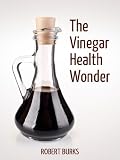 The Vinegar Health Wonder