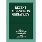 Click here to buy Recent Advances in Geriatrics by Mario Barbagallo, Giuseppe Licata, and James R. Sowers.