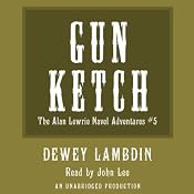 The Gun Ketch | Dewey Lambdin