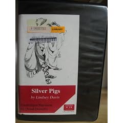 The Silver Pigs (Marcus Didius Falco Mysteries)