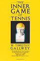 The Inner Game of Tennis