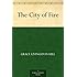 The City of Fire