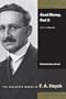 Good Money, Part II: The Standard (Collected Works of F. A. Hayek) (Pt. II)