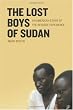 The Lost Boys of Sudan: An American Story of the Refugee Experience