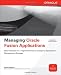 Managing Oracle Fusion Applications (Oracle Press)