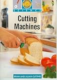 IMAGE OF Cutting Machines (Sunshine Books Science)